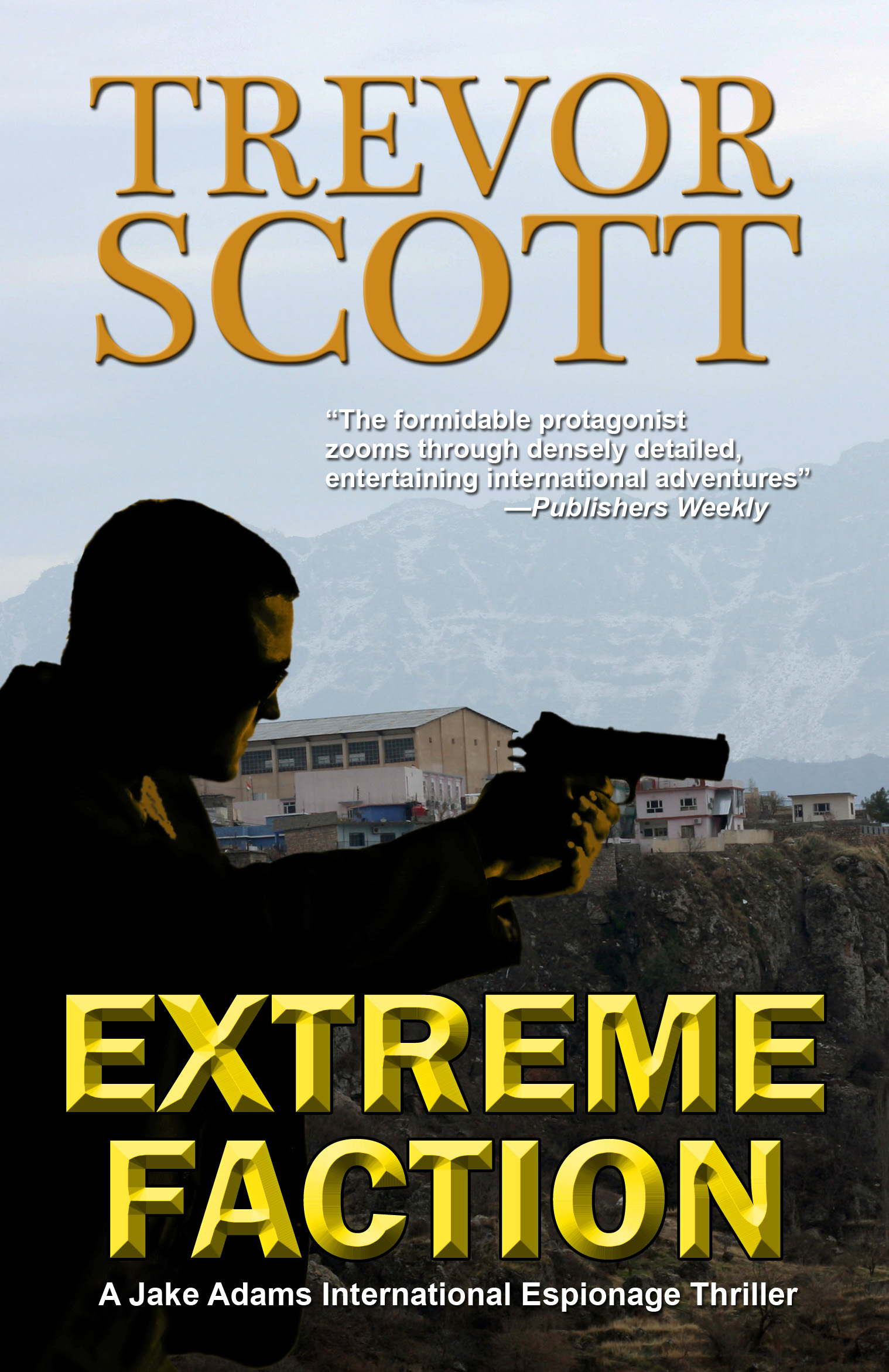 Title details for Extreme Faction by Trevor Scott - Wait list